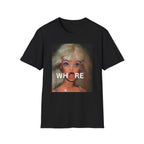 Wh()re Soft Style T-Shirt