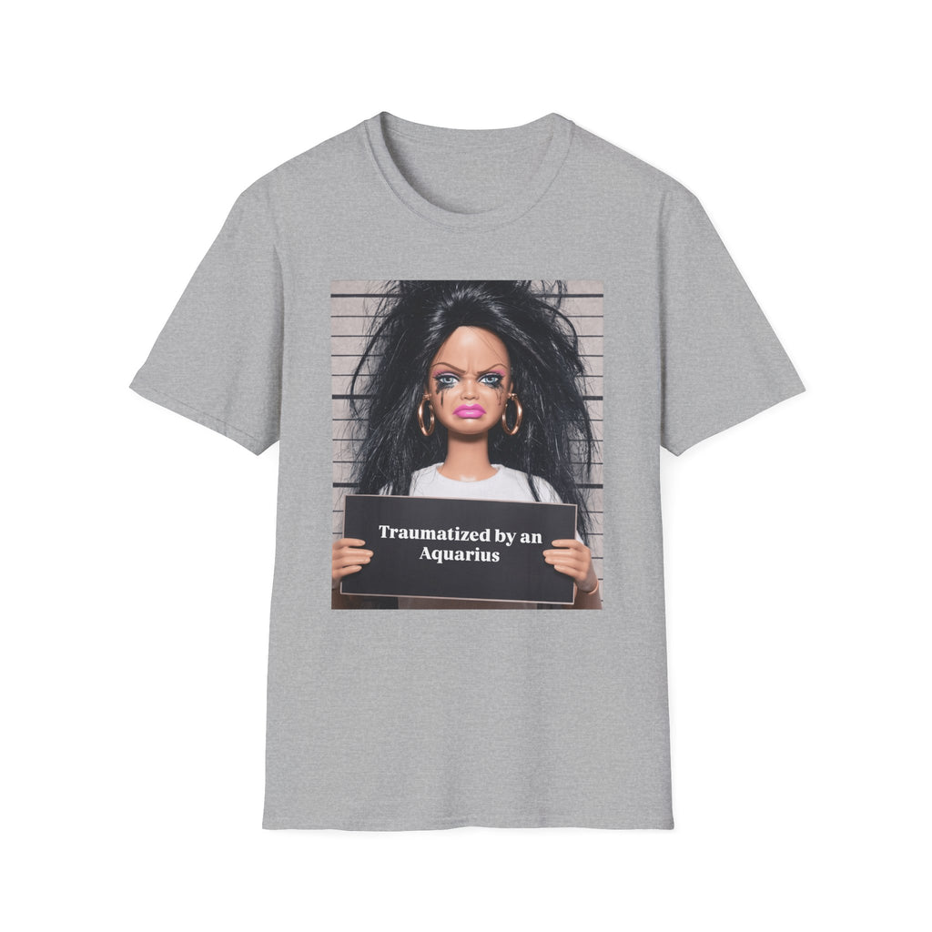 Traumatized by an Aquarius Soft Style T-Shirt