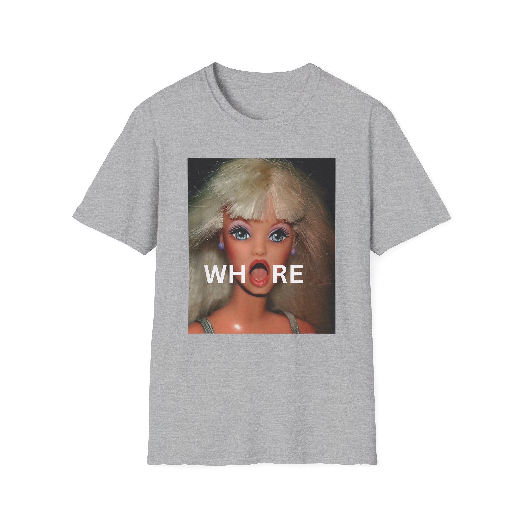 Wh()re Soft Style T-Shirt