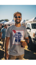 Pure White Trash Beer Funny T-Shirt | Redneck Party Shirt | Funny Drinking Shirt | White Trash Party | Gift for Him