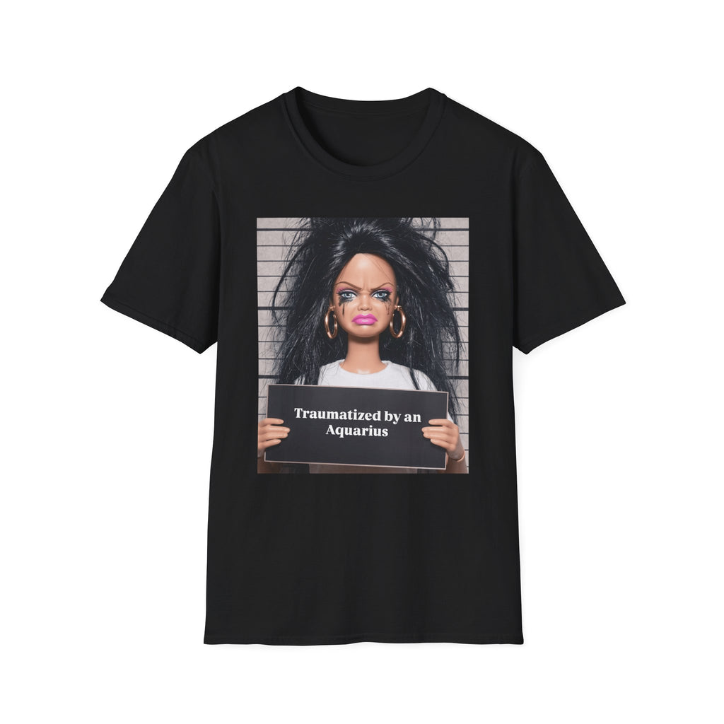 Traumatized by an Aquarius Soft Style T-Shirt